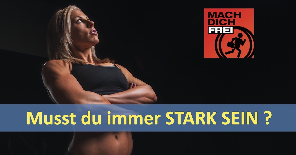 35+ Immer stark sein muessen sprueche info