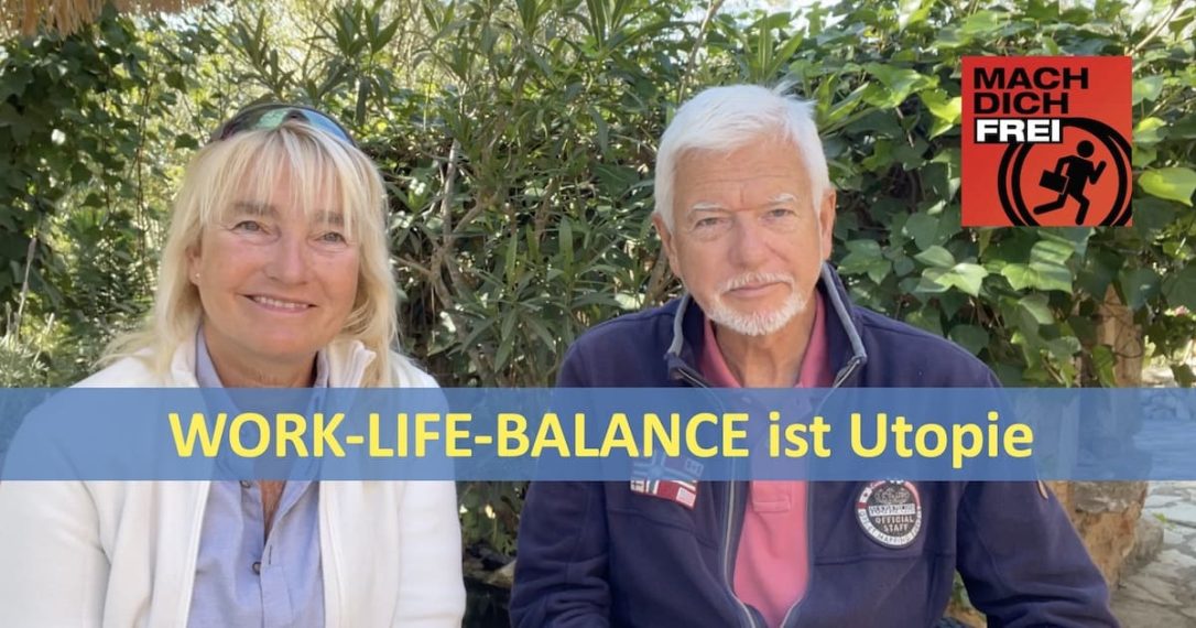 WORK-LIFE-BALANCE ist Utopie