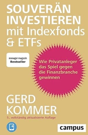 Gerd Kommer Souverän investieren